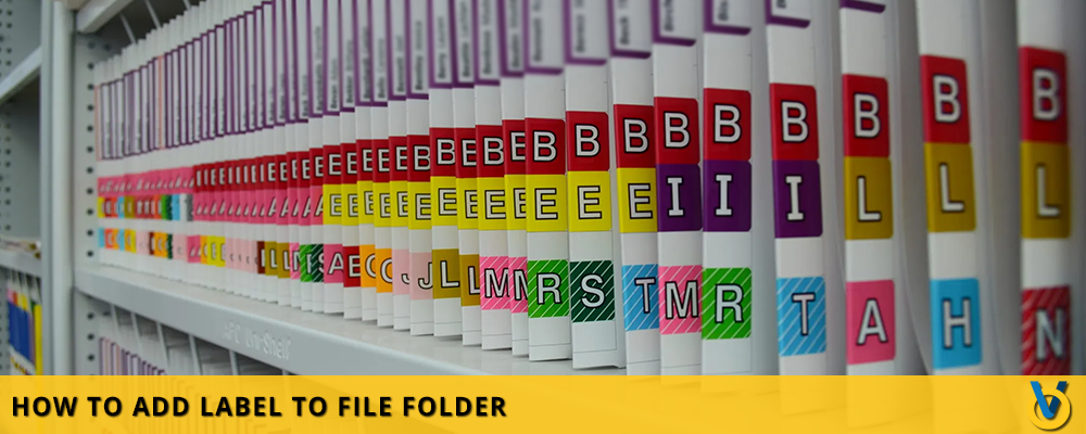 How to Add Label to File Folder - File Folder Labeling Services