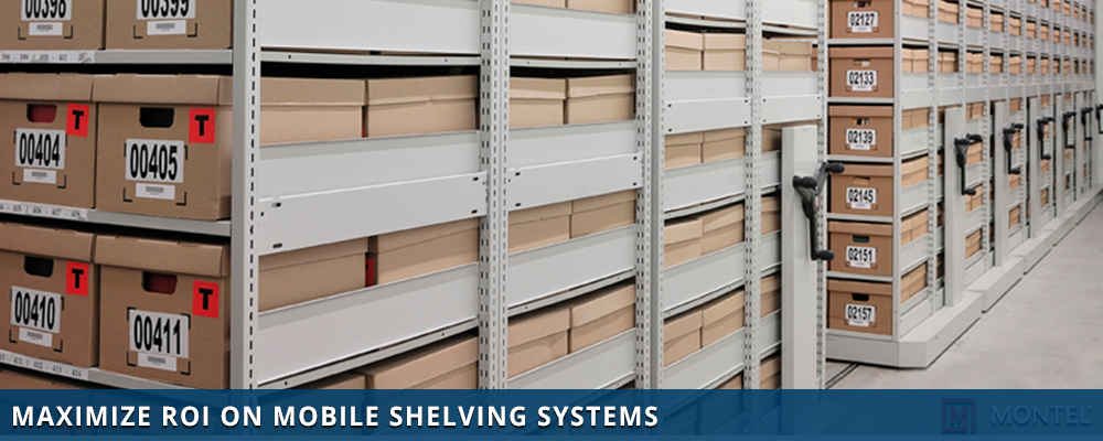 Maximize ROI on Mobile Shelving Systems - High Density Mobile Storage Systems